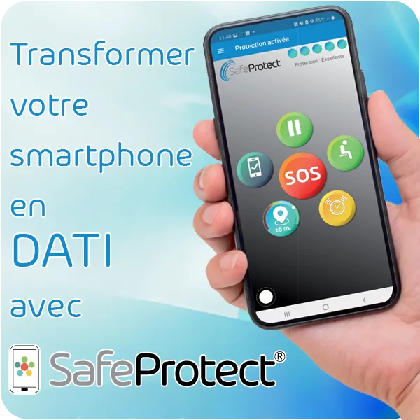 Transformez votre téléphone en DATI avec Safeprotect